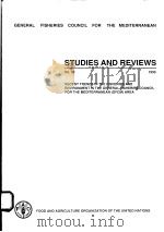 STUDIES AND REVIEWS N°63  RECENT TRENDS IN THE FISHERIES AND ENVIRONMENT IN THE GENERAL FISHERIES CO（ PDF版）