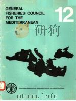GENERAL FISHERIES COUNCIL FOR THE MEDITERRANEAN  12（ PDF版）