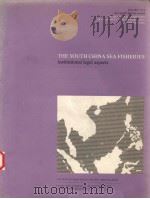 THE SOUTH CHINA SEA FISHERIES:INSTITUTIONAL LEGAL ASPECTS（ PDF版）