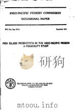 FISH SILAGE PRODUCTION IN THE INDO-PACIFIC REGION A FEASIBILITY STUDY（ PDF版）