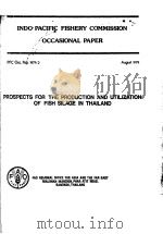 PROSPECTS FOR THE PRODUCTION AND UTILIZATION OF FISH SILAGE IN THAILAND（ PDF版）