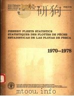 FAO FISHERIES CIRCULAR NO.731  FISHERY FLEETS STATISTICS STATISTIQUES DES FLOTTES DE PECHE ESTADISTI（ PDF版）
