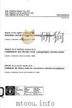 FAO FISHERIES REPORT NO.543  REPORT OF THE EIGHTH SESSION OF THE WESTERN CENTRAL ATLANTIC FISHERY CO（ PDF版）