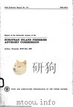 FAO FISHERIES REPORT NO.311  REPORT OF THE THIRTEENTH SESSION OF THE EUROPEAN INLAND FISHERIES ADVIS（ PDF版）