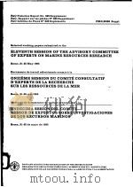 FAO FISHERIES REPORT NO.338 SUPPLEMENT  SELECTED WORKING PAPERS SUBMITTED TO THE ELEVENTH SESSION OF（ PDF版）
