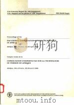 FAO FISHERIES REPORT NO.400 SUPPLEMENT PROCEEDINGS OF THE FAO EXPERT CONSULTATION ON FISH TECHNOLOGY（ PDF版）