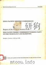 FAO FISHERIES REPORT NO.401  REPORT OF THE SEVENTH SESSION OF THE INDO-PACIFIC FISHERY COMMISSION WO（ PDF版）