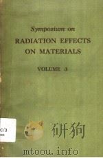 SYMPOSIUM ON RADIATION EFFECTS ON MATERIALS VOLUME 3（ PDF版）