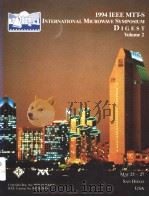 1994 IEEE MTT-S INTERNATIONAL MICROWAVE SYMPOSIUM DIGEST VOLUME 2（1994 PDF版）