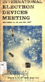 INTERNATIONAL ELECTRON DEVICES MEETING 1967（1967 PDF版）
