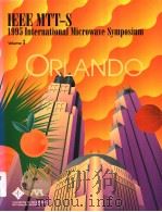 1995 IEEE MTT-S INTERNATIONAL MICROWAVE SYMPOSIUM DIGEST VOLUME 3（1995 PDF版）