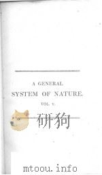 A GENERAL SYSTEM OF NATURE VOL.5 VEGETABLE KINGDOM-VOL.1 PDF电子版封面