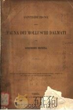 CONTRIBUZIONE PELLA FAUNA DEI MOLLUSCHI DALMATI PER SPIRIDIONE BRUSINA（ PDF版）