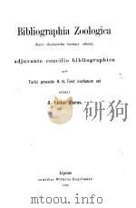 BIBLIOGRAPHIA ZOOLOGICA VOLUMEN 1 PDF电子版封面 J.VICTOR CARUS