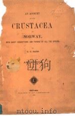 AN ACCOUNT OF THE CRUSTACEA OF NORWAY VOL I AMPHIPODA 1890-1895 PDF电子版封面