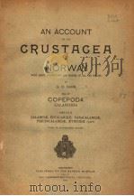 AN ACCOUNT OF THE CRUSTACEA OF NORWAY IV 1901-1903 PDF电子版封面