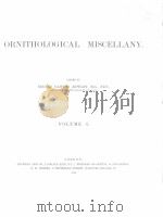 ORNITHOLOGICAL MISCELLANY VOLOME 1 1876 PDF电子版封面