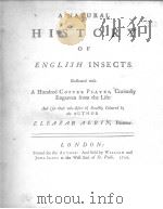 A NATURAL HISTORY OF ENGLISH INSECTS 1720 PDF电子版封面 ELEAZAR ALBIN