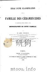 ESSAI D‘UNE CLASSIFICATION DE LA FAMILLE DES CERAMBYCIDES PDF电子版封面