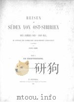 REISEN IM SUDEN VON OST-SIBIRIEN VON GUSTAV RADDE BAND I 1862 PDF电子版封面