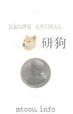 LE REGNE ANIMAL LES MAMMIFERES TEXTE PDF电子版封面
