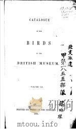 CATALOGUE OF THE BIRDS IN THE BRITISH MUSEUM VOLUME 12 PDF电子版封面 R.BOWDLER SHARPE