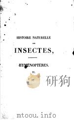 HISTOIRE NATURELLE DES INSECTES HYMENOPTERES TOME 2 PDF电子版封面