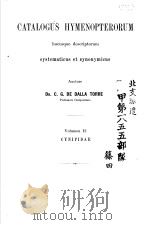 CATALOGUS HYMENOPTERORUM VOL.2 PDF电子版封面 DR.C.G DE DALLA TORRE