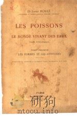 LES POISSONS ET LE MONDE VIVANT DES EAUX TOME 1 PDF电子版封面