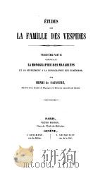 ETUDES SUR LA FAMILLE DES VESPIDES 3 PDF电子版封面