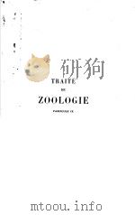 TRAITE DE ZOOLOGIE FASCICULE 9 LES OISEAUX 1931 PDF电子版封面