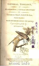 GENERAL ZOOLOGY OR SYSTEMATIC NATURAL HISTORY VOLUME 8 PART 2 PDF电子版封面 GEORGE SHAW