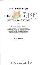 ESSAI MONOGRAPHIQUE SUR LES CLERITES INSECTES COLEOPTERES  TOME PREMIER（ PDF版）