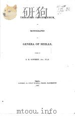 THESAURUS CONCHYLIORUM OR MONOGRAPHS OF GENERA OF SHELLS VOL.1 PDF电子版封面 G.B.SOWERBY