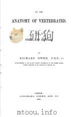 ON THE ANATOMY OF VERTEBRATES VOL.1 1866 PDF电子版封面 RICHARD OWEN