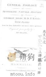 GENERAL ZOOLOGY OR SYSTEMATIC NATURAL HISTORY VOL.1 PART 1（ PDF版）