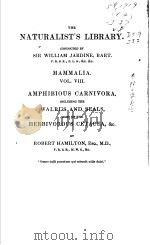 THE NATURALIST‘S LIBRARY AMPHIBIOUS CARNIVORA VOL.8（ PDF版）