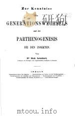 ZUR KENNTNISS DES GENERATIONSWECHSELS UND DER PARTHENOGENESIS BEI DEN INSEKTEN 1858 PDF电子版封面
