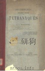 RECHERCHES POUR SERVIR A L‘HISTOIRE DES TETRANYQUES PDF电子版封面