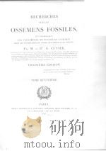 RECHERCHES SUR LES OSSEMENS FOSSILES VOL.4 PDF电子版封面