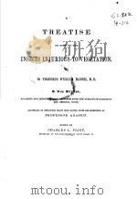 A TREATISE ON SOME OF THE INSECTS INJURIOUS TO VEGETATION PDF电子版封面 CHARLES L.FLINT