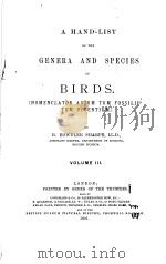 A HAND-LIST OF THE GENERA AND SPECIES OF BIRDS VOLUME Ⅲ PDF电子版封面 R.BOWDLER SHARPE