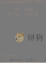 THE DEER OF ALL LANDS PDF电子版封面 R.LYDEKKER