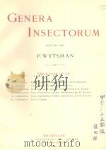 GENERA INSECTORUM  FASCICULE 55-60（ PDF版）