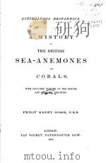 ACTINOLOGIA BRITANNICA A HISTORY OF THE BRITISH SEA-ANEMONES AND CORALS PDF电子版封面