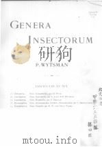GENERA INSECTORUM PUBLIES PAR FASCICULES 15-19 PDF电子版封面 P.WYTSMAN