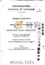 BIBLIOGRAPHIA ZOOLOGLAE ET GEOLOGIE A GENERAL CATALOGUE OF ALL BOOKS TRACTS AND MEMOIRS ON ZOOLOGY A PDF电子版封面