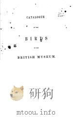 CATALOGUE OF THE BIRDS IN THE BRITISH MUSEUM VOLUME 19（ PDF版）