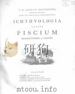 ICHTHYOLOGIA SISTENS PISCIUM DESCRIPTIONES ET ICONES PDF电子版封面