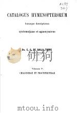 CATALOGUS HYMENOPTERORUM HUSUSOUE DESCRIPTORUM VOLUMEN 5 PDF电子版封面